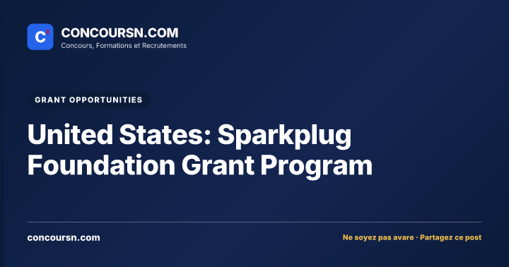 United States: Sparkplug Foundation Grant Program