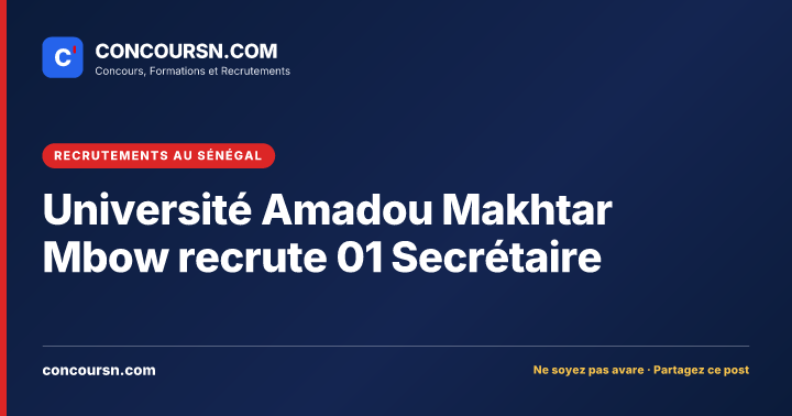 Illustration de l’article : Université Amadou Makhtar Mbow recrute 01 Secrétaire