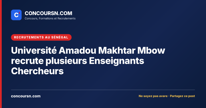 Illustration de l’article : Université Amadou Makhtar Mbow recrute plusieurs Enseignants Chercheurs