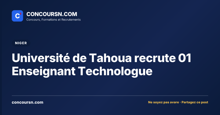 Illustration de l’article : Université de Tahoua recrute 01 Enseignant Technologue