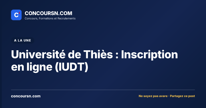Illustration de l’article : Université de Thiès : Inscription en ligne (IUDT)