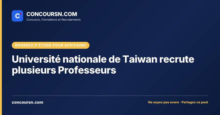 Université nationale de Taiwan recrute plusieurs Professeurs