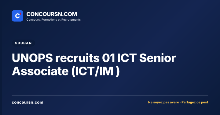Illustration de l’article : UNOPS recruits 01 ICT Senior Associate (ICT/IM )