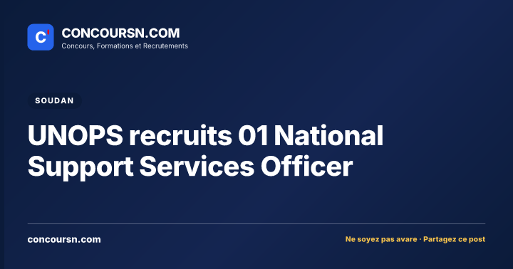UNOPS recruits 01 National Support Services Officer
