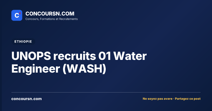Illustration de l’article : UNOPS recruits 01 Water Engineer (WASH)