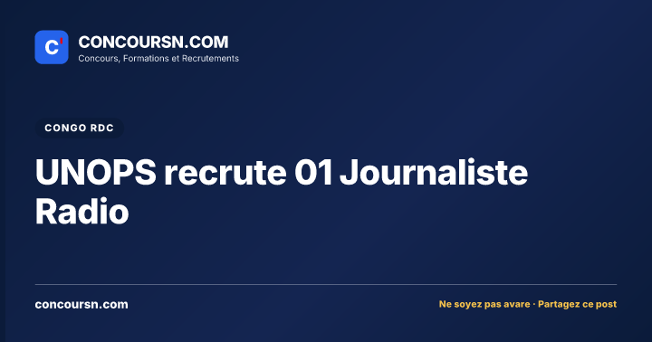 Illustration de l’article : UNOPS recrute 01 Journaliste Radio