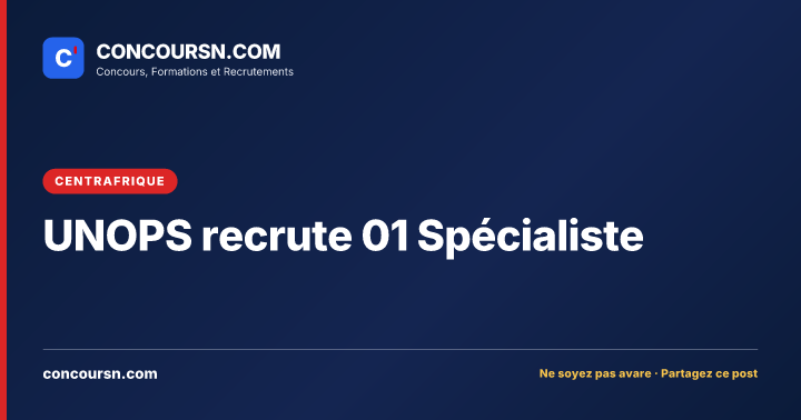 Illustration de l’article : UNOPS recrute 01 Spécialiste