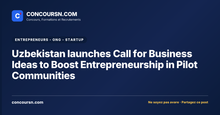 Illustration de l’article : Uzbekistan launches Call for Business Ideas to Boost Entrepreneurship in Pilot Communities