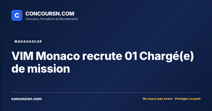 Illustration de l’article : VIM Monaco recrute 01 Chargé(e) de mission