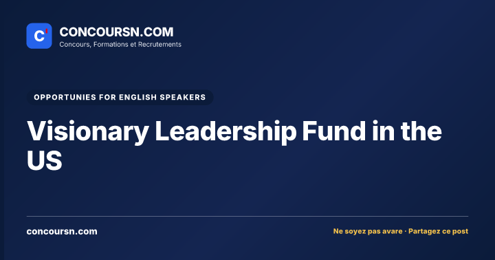 Illustration de l’article : Visionary Leadership Fund in the US