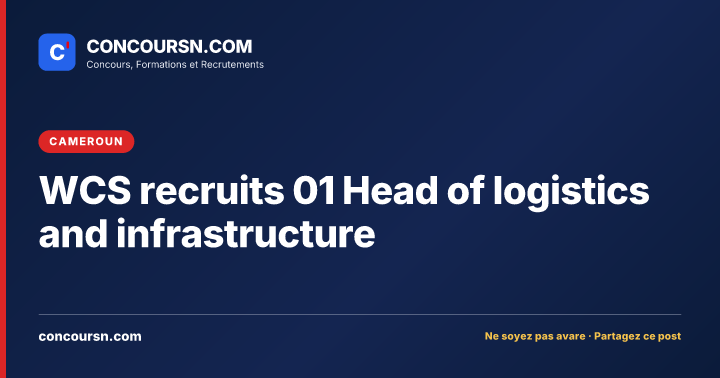 Illustration de l’article : WCS recruits 01 Head of logistics and infrastructure