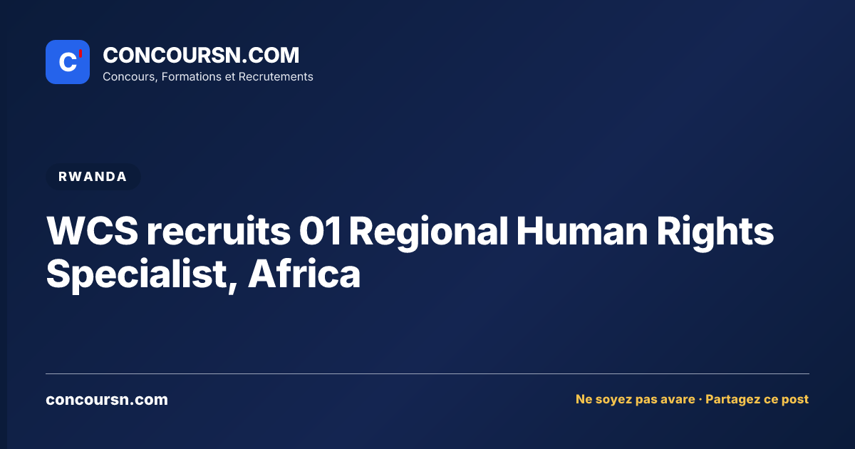WCS recruits 01 Regional Human Rights Specialist, Africa