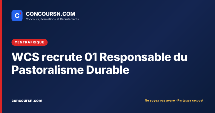 Illustration de l’article : WCS recrute 01 Responsable du Pastoralisme Durable