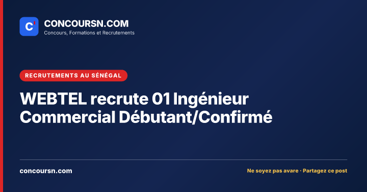 Illustration de l’article : WEBTEL recrute 01 Ingénieur Commercial Débutant/Confirmé
