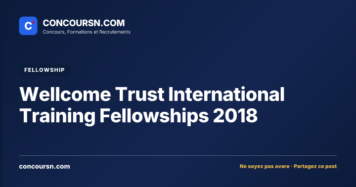 Illustration de l’article : Wellcome Trust International Training Fellowships 2018