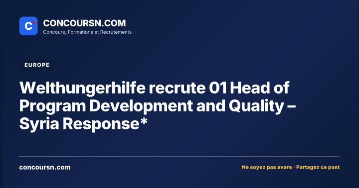 Illustration de l’article : Welthungerhilfe recrute 01 Head of Program Development and Quality – Syria Response*
