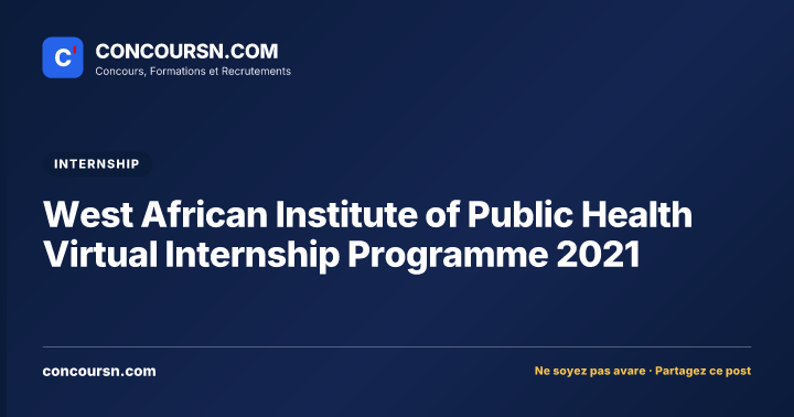 Illustration de l’article : West African Institute of Public Health Virtual Internship Programme 2021