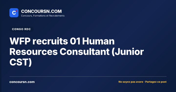 Illustration de l’article : WFP recruits 01 Human Resources Consultant (Junior CST)
