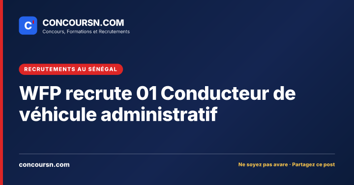 Illustration de l’article : WFP recrute 01 Conducteur de véhicule administratif