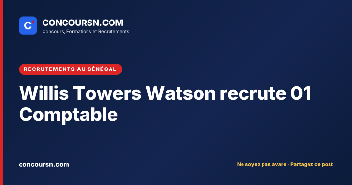 Illustration de l’article : Willis Towers Watson recrute 01 Comptable