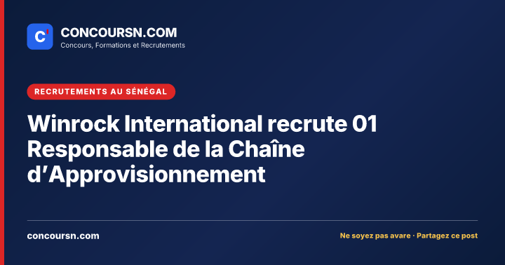 Illustration de l’article : Winrock International recrute 01 Responsable de la Chaîne d’Approvisionnement