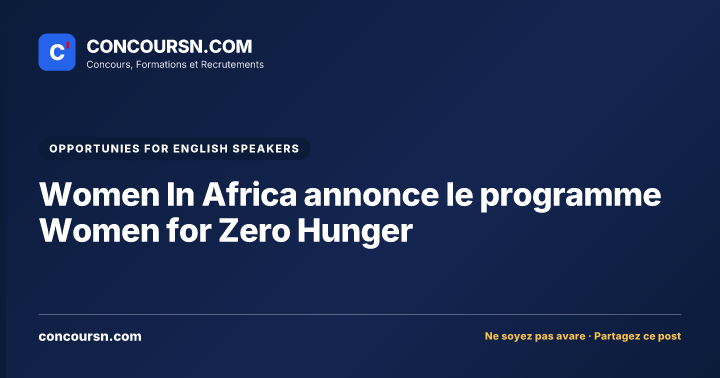 Illustration de l’article : Women In Africa annonce le programme Women for Zero Hunger