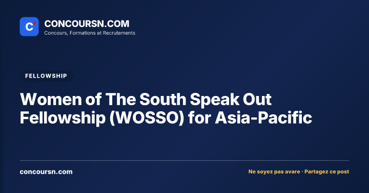 Women of The South Speak Out Fellowship (WOSSO) for Asia-Pacific