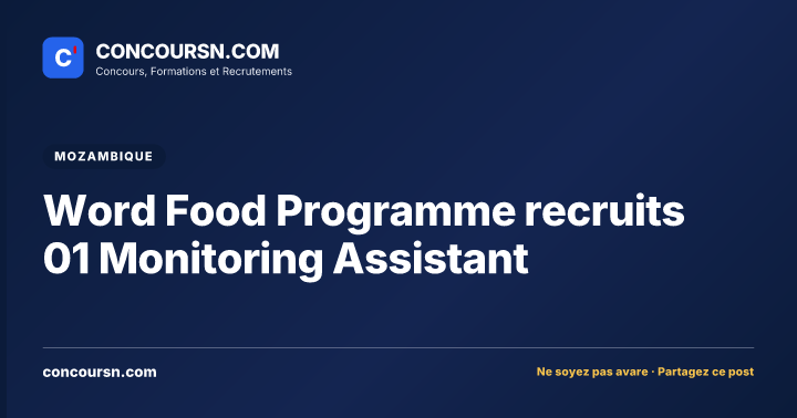Illustration de l’article : Word Food Programme recruits 01 Monitoring Assistant