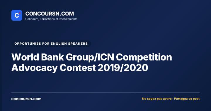 World Bank Group/ICN Competition Advocacy Contest 2019/2020
