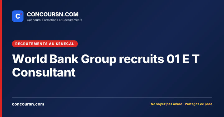 Illustration de l’article : World Bank Group recruits 01 E T Consultant