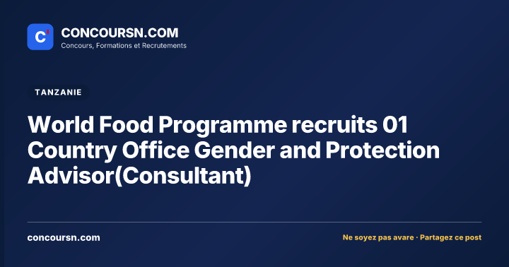 Illustration de l’article : World Food Programme recruits 01 Country Office Gender and Protection Advisor(Consultant)