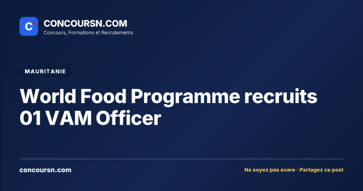 Illustration de l’article : World Food Programme recruits 01 VAM Officer