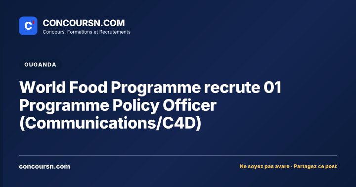 Illustration de l’article : World Food Programme recrute 01 Programme Policy Officer (Communications/C4D)