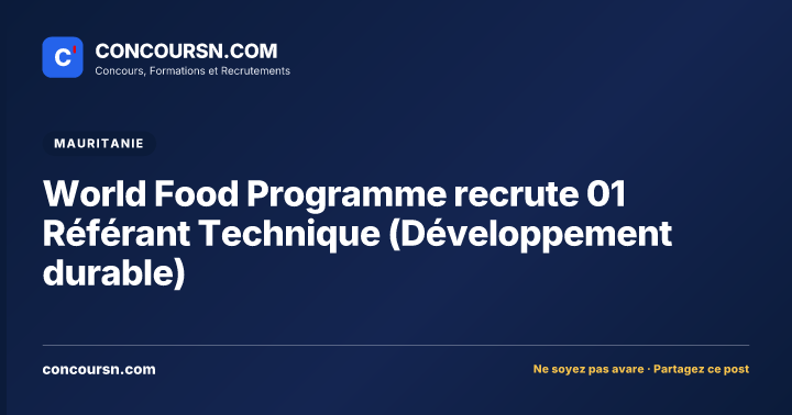 Illustration de l’article : World Food Programme recrute 01 Référant Technique (Développement durable)