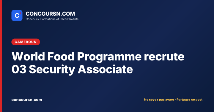 Illustration de l’article : World Food Programme recrute 03 Security Associate