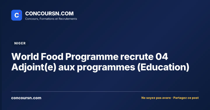 Illustration de l’article : World Food Programme recrute 04 Adjoint(e) aux programmes (Education)