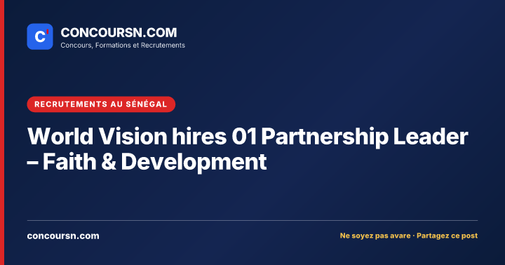 World Vision hires 01 Partnership Leader – Faith & Development