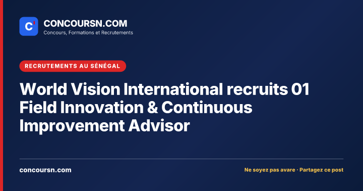 Illustration de l’article : World Vision International recruits 01 Field Innovation & Continuous Improvement Advisor