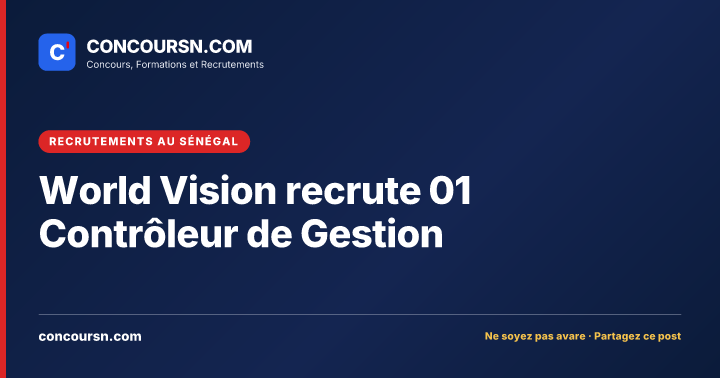 Illustration de l’article : World Vision recrute 01 Contrôleur de Gestion