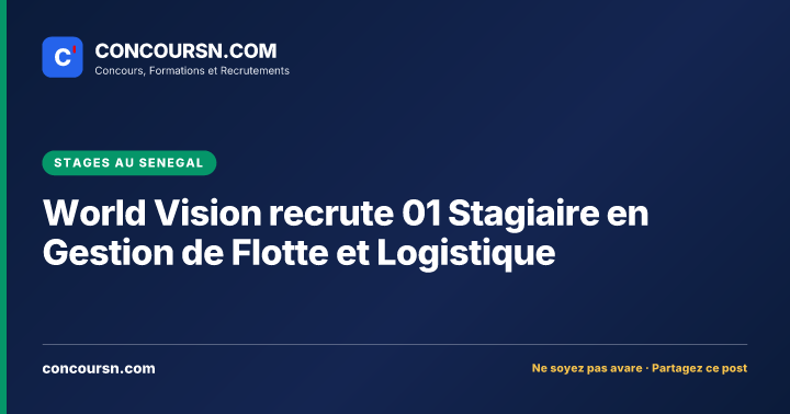 Illustration de l’article : World Vision recrute 01 Stagiaire en Gestion de Flotte et Logistique