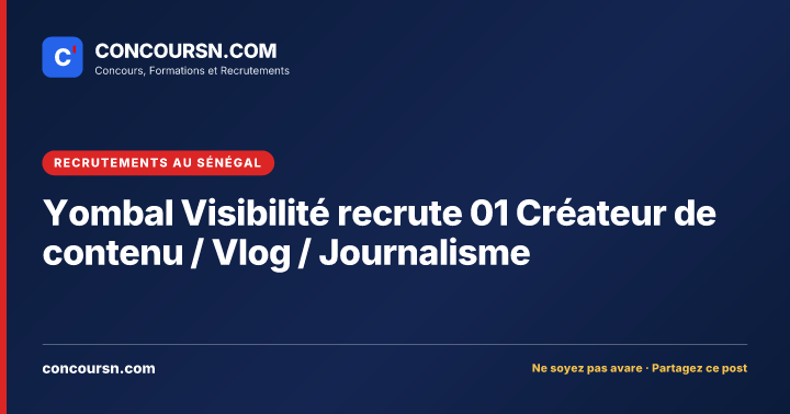 Illustration de l’article : Yombal Visibilité recrute 01 Créateur de contenu / Vlog / Journalisme