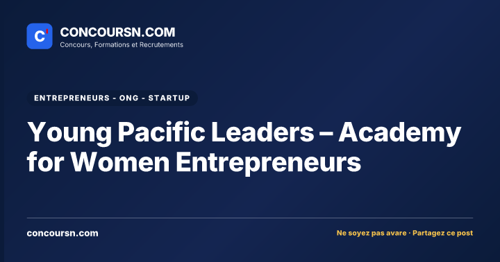 Illustration de l’article : Young Pacific Leaders – Academy for Women Entrepreneurs