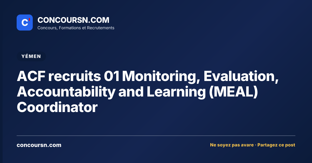Illustration de l’article : ACF recruits 01 Monitoring, Evaluation, Accountability and Learning (MEAL) Coordinator