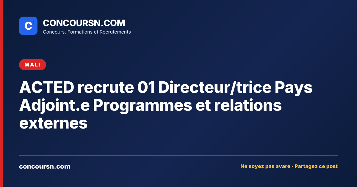Illustration de l’article : ACTED recrute 01 Directeur/trice Pays Adjoint.e Programmes et relations externes