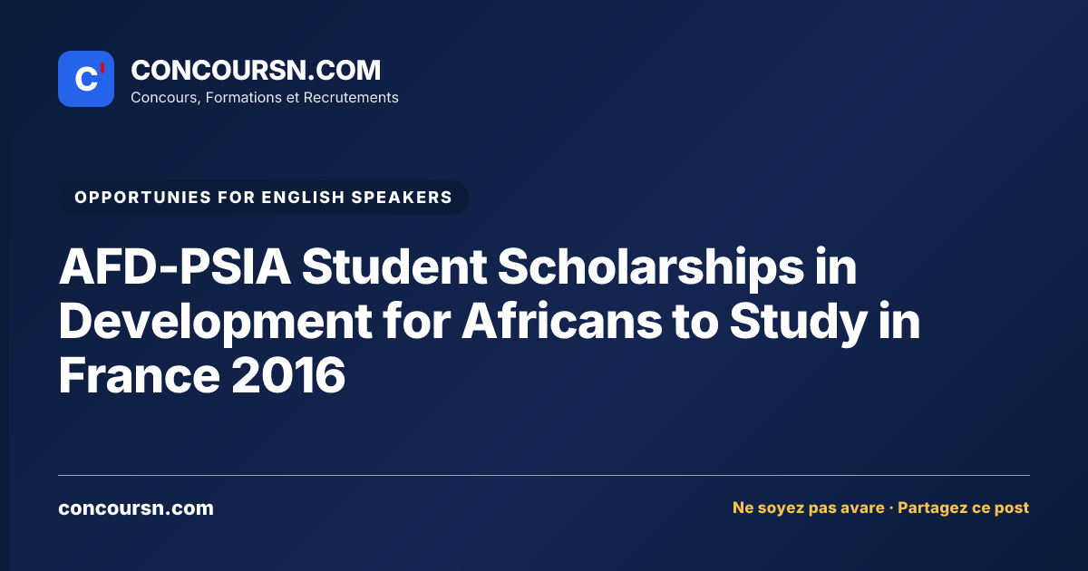 Illustration de l’article : AFD-PSIA Student Scholarships in Development for Africans to Study in France 2016