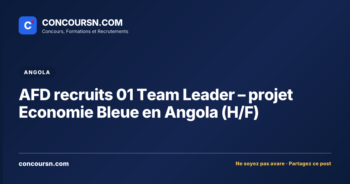 Illustration de l’article : AFD recruits 01 Team Leader – projet Economie Bleue en Angola (H/F)