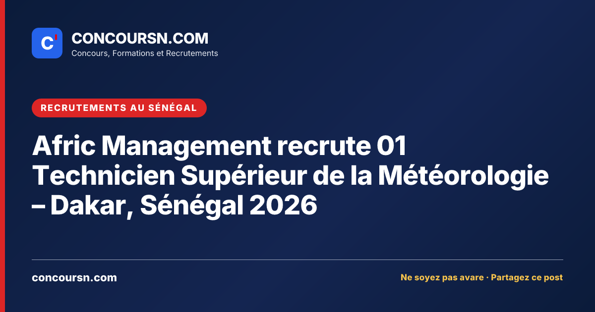 Illustration de l’article : Afric Management recrute 01 Technicien Supérieur de la Météorologie – Dakar, Sénégal 2026