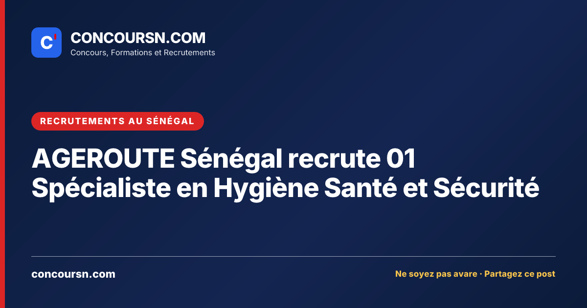Illustration de l’article : AGEROUTE Sénégal recrute 01 Spécialiste en Hygiène Santé et Sécurité