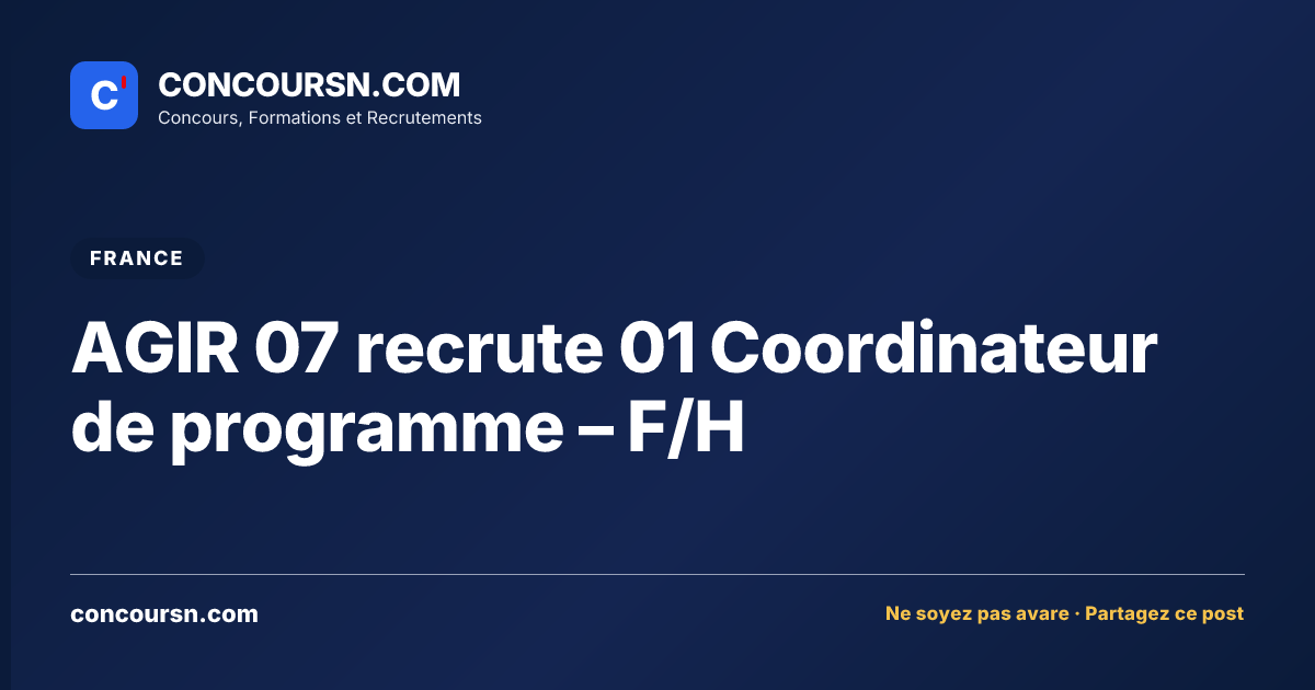 Illustration de l’article : AGIR 07 recrute 01 Coordinateur de programme – F/H