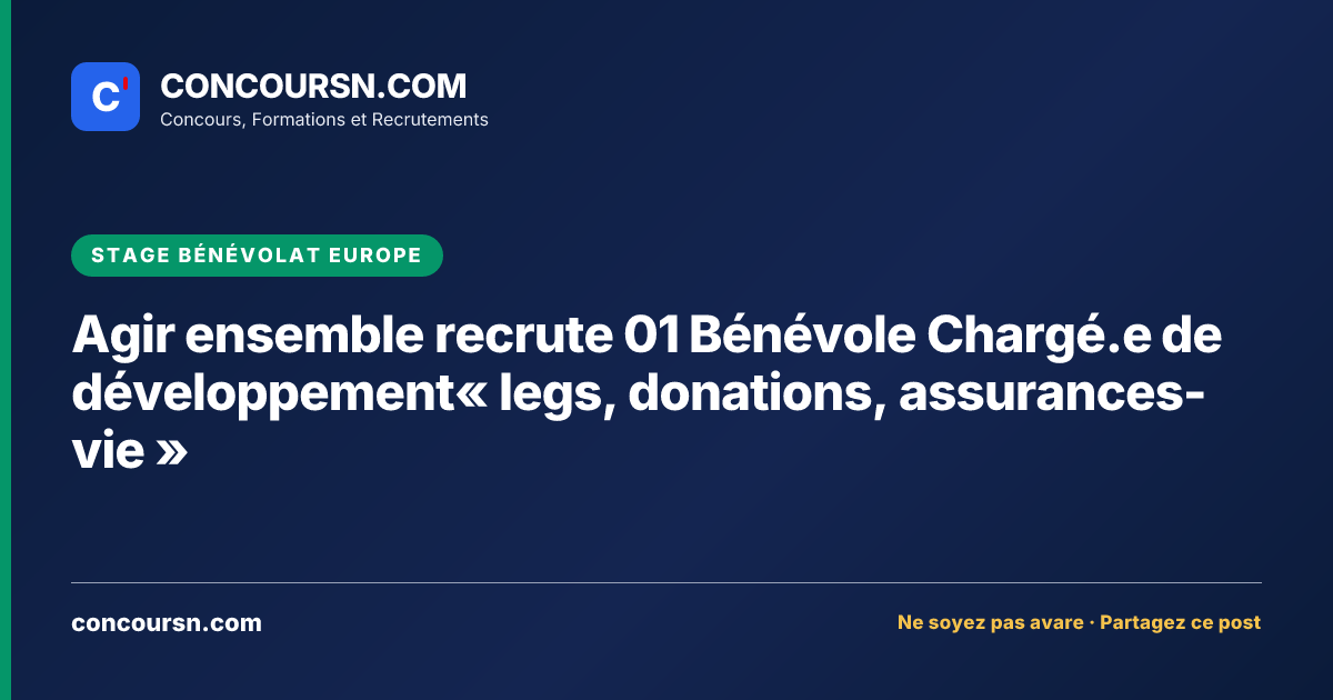 Illustration de l’article : Agir ensemble recrute 01 Bénévole Chargé.e de développement« legs, donations, assurances-vie »